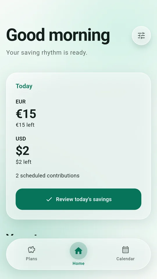 SaveTempo Home showing today's scheduled saving contributions